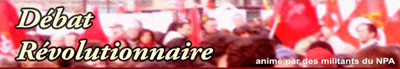 Debat rÃ©volutionnaire NPA